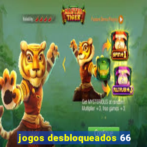 jogos desbloqueados 66